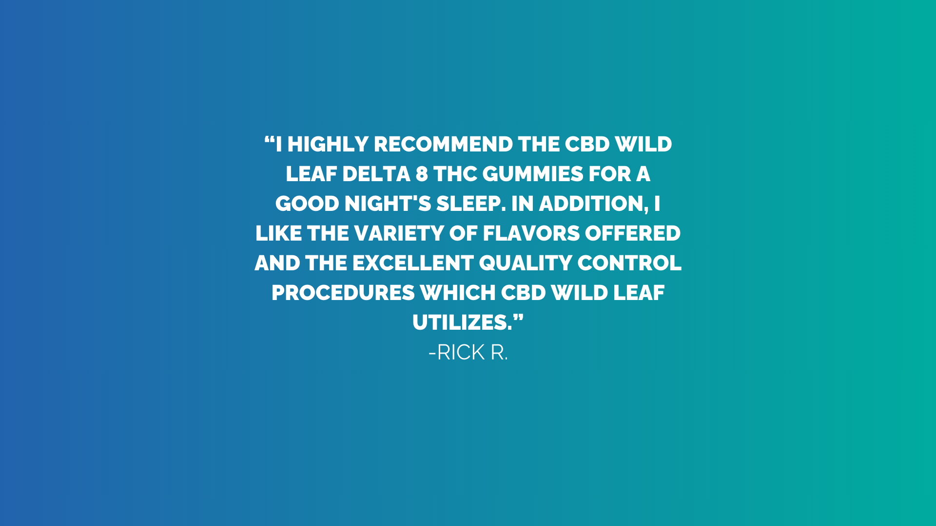 CBD Wild Leaf Customer Review